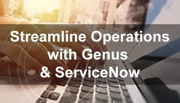 LP Module - Genus_ServiceNow_Blog